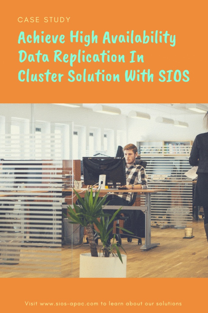 Achieve high availability data replication in cluster solution with SIOS