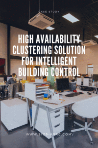 High availability clustering solution for intelligent building solution
