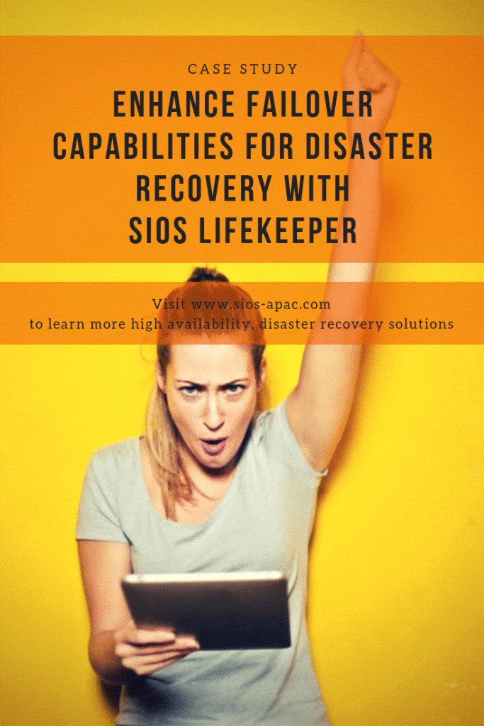 Enhance failover capabilities for disaster recovery with SIOS LifeKeeper