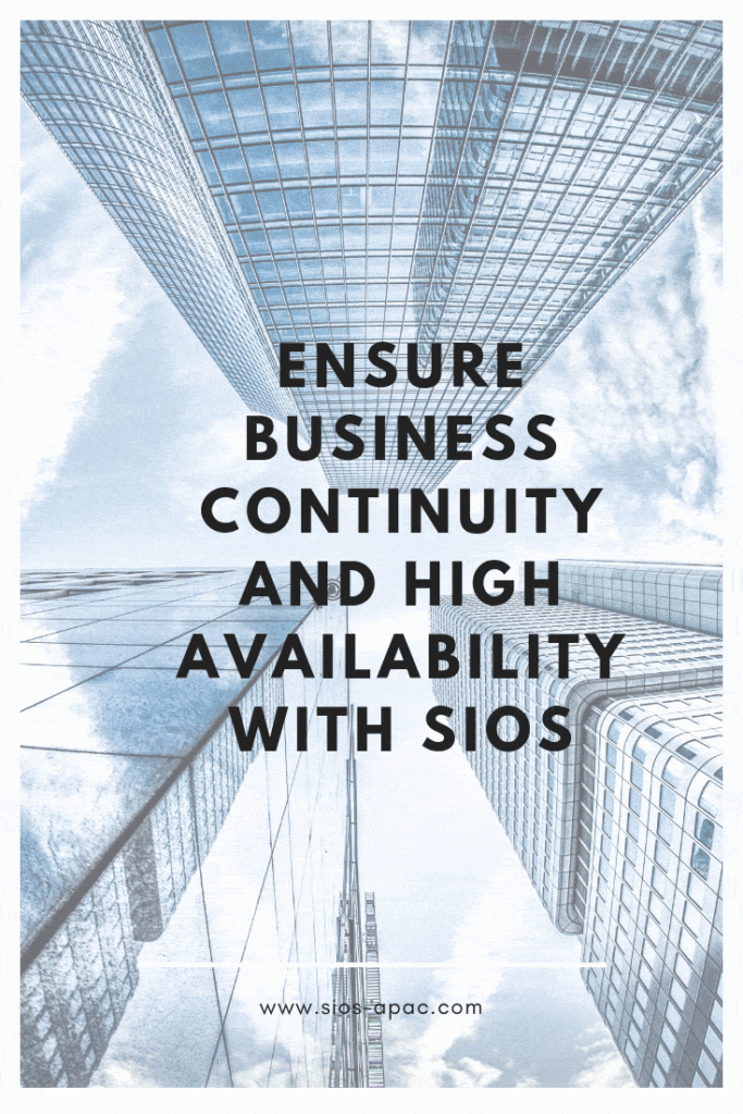 SIOS를 통한 비즈니스 연속성 및 고 가용성 확보