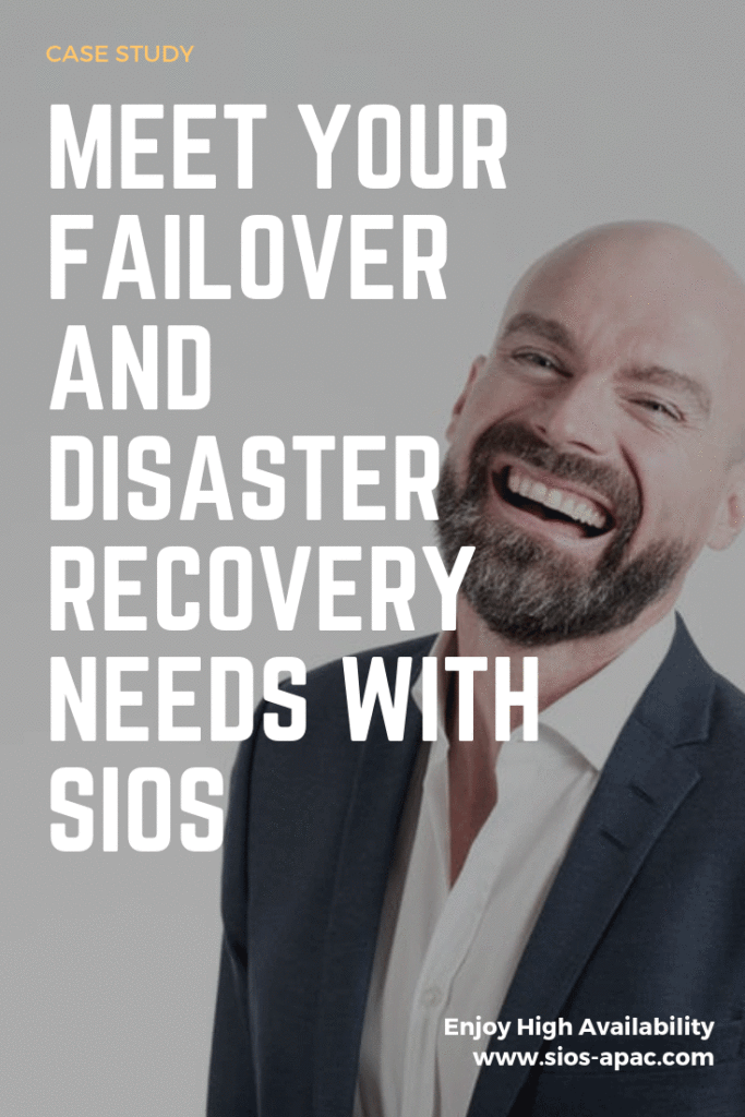 Meet Your Failover And Disaster Recovery Needs With SIOS