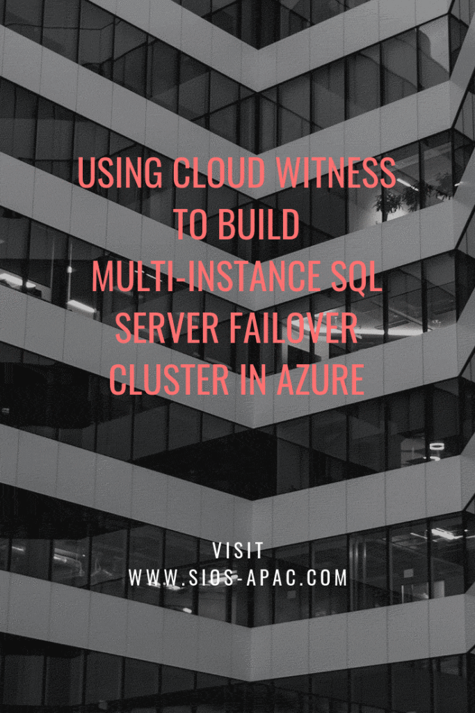 새로운 Azure ILB 기능으로 Azure에서 다중 인스턴스 SQL Server 장애 조치 (Failover) 클러스터 구축 가능