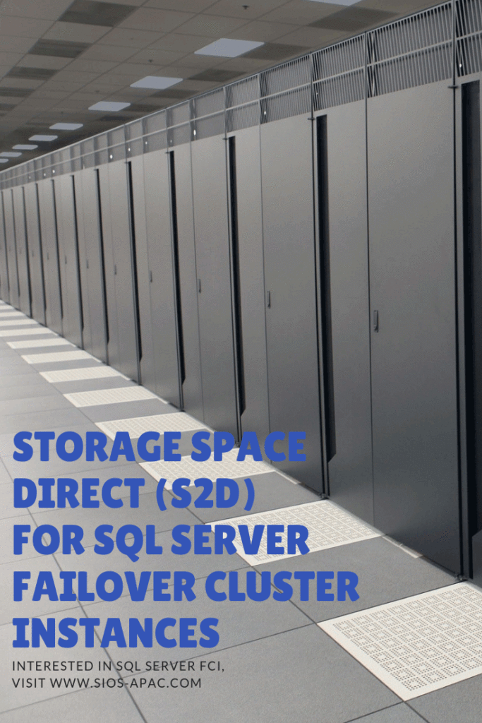 พื้นที่จัดเก็บข้อมูลโดยตรง (S2D) สำหรับอินสแตนซ์คลัสเตอร์ของ SQL Server Failover Cluster