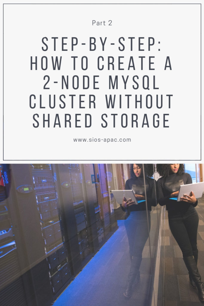 buat A 2-Node MySQL Cluster Tanpa Penyimpanan Bersama