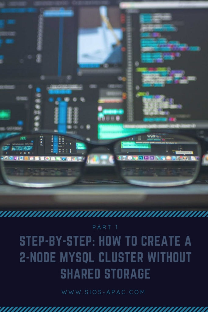 create A 2-Node MySQL Cluster Without Shared Storage