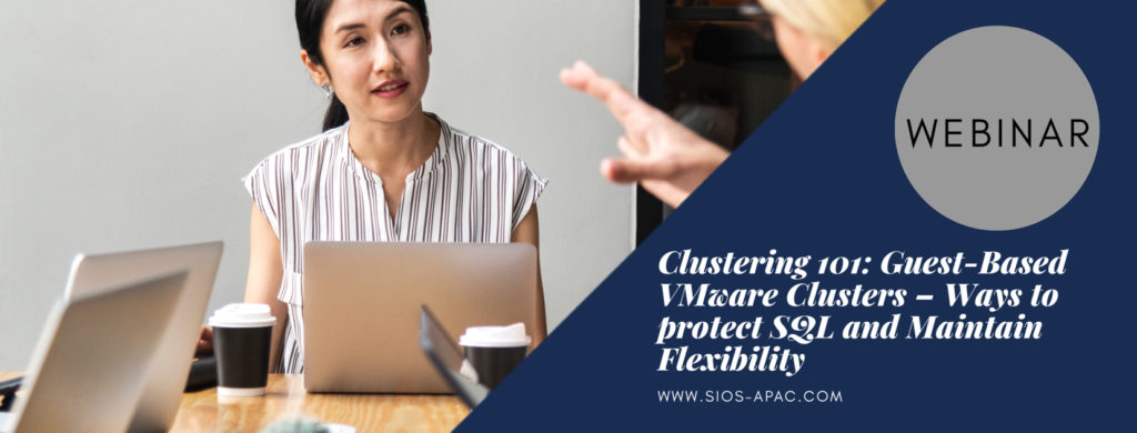 Clustering 101 Guest-Based VMware Clusters – Ways to protect SQL and Maintain Flexibility