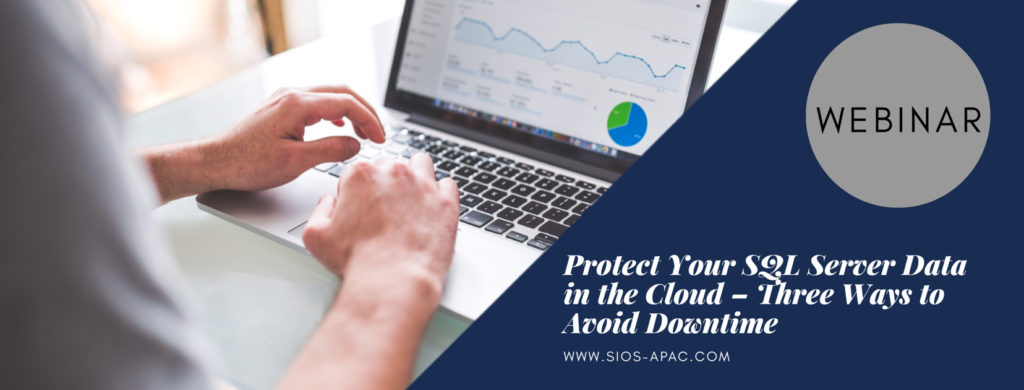 Lindungi Data SQL Server Anda di Awan - Tiga Cara untuk Menghindari Downtime