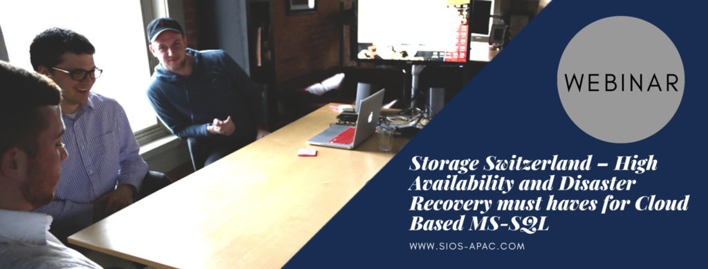 Storage Switzerland – High Availability and Disaster Recovery must haves for Cloud Based MS-SQL