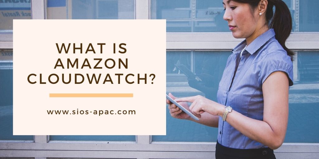 What is Amazon CloudWatch