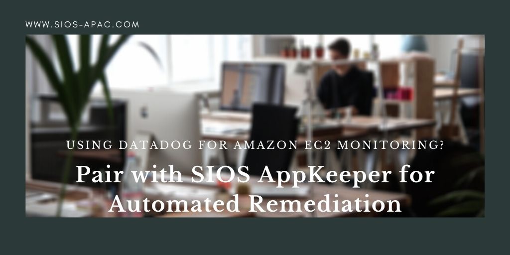 Amazon EC2 Monitoring SIOS AppKeeper