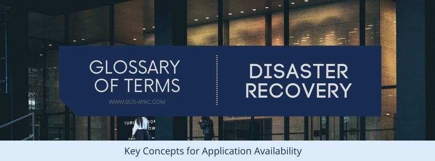 glossary Disaster Recovery