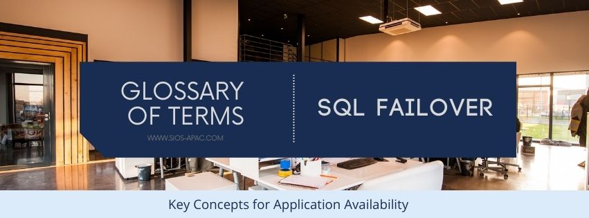 glossary SQL Failover