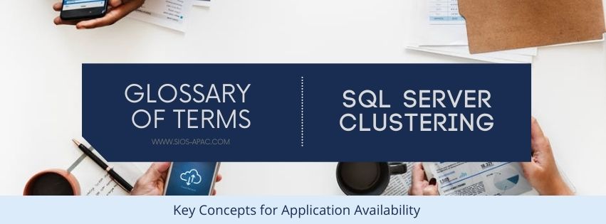 glossary SQL Server Clustering