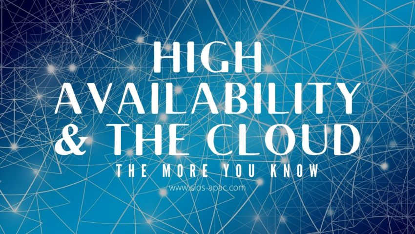 High Availability & the Cloud