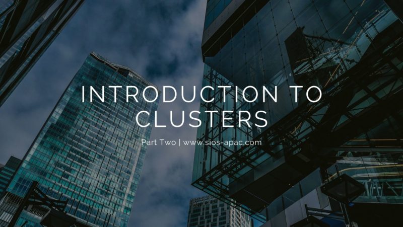 Introduction to Clusters - Part 2