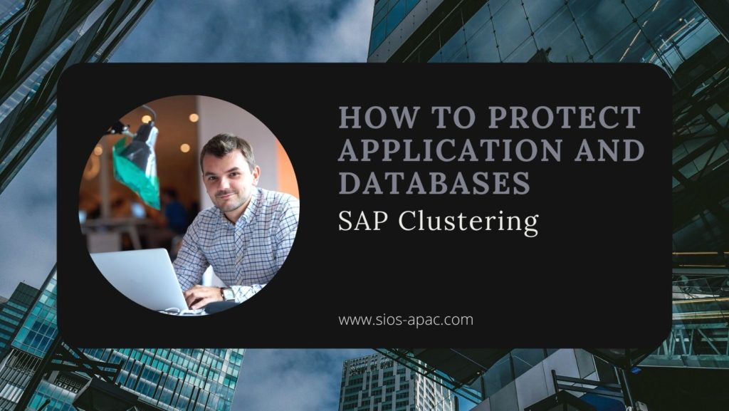 วิธีป้องกันแอปพลิเคชันและฐานข้อมูล - SAP Clustering