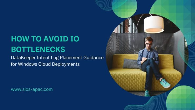 DataKeeper Intent Log Placement Guidance for Windows Cloud Deployments