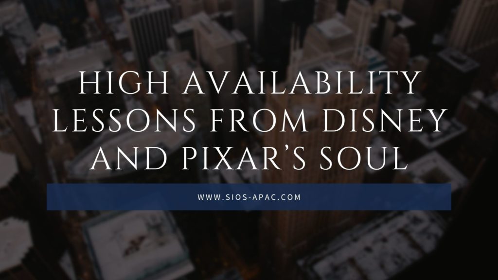 Pelajaran Ketersediaan Tinggi dari Disney dan Pixar's Soul (1)