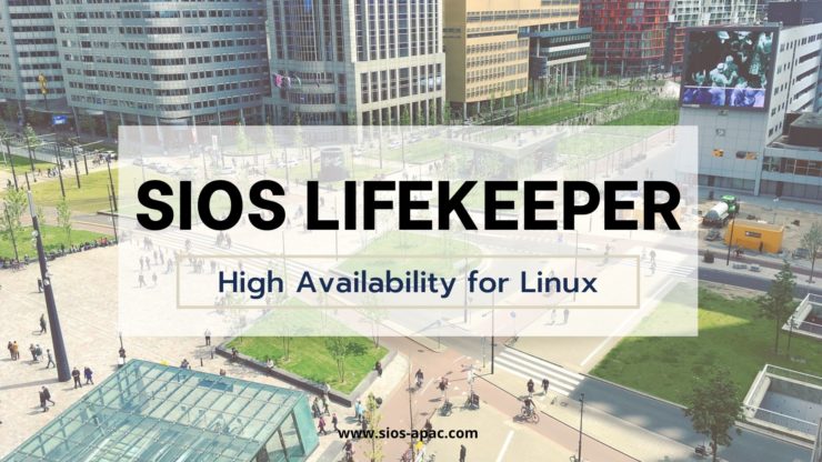 SIOS LifeKeeper – Linux용 고가용성