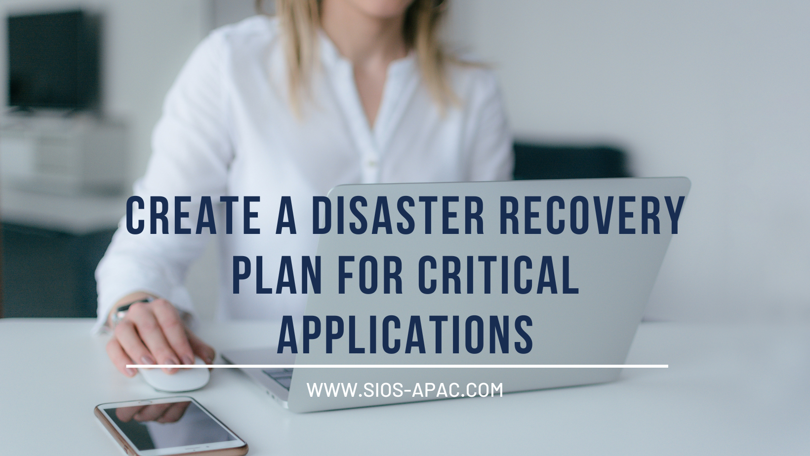 Create A Disaster Recovery Plan For Critical Applications