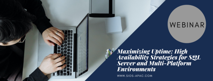 最大化 SQL Server 和多平台環境的正常運行時間高可用性策略