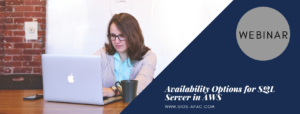 Availability Options for SQL Server in AWS