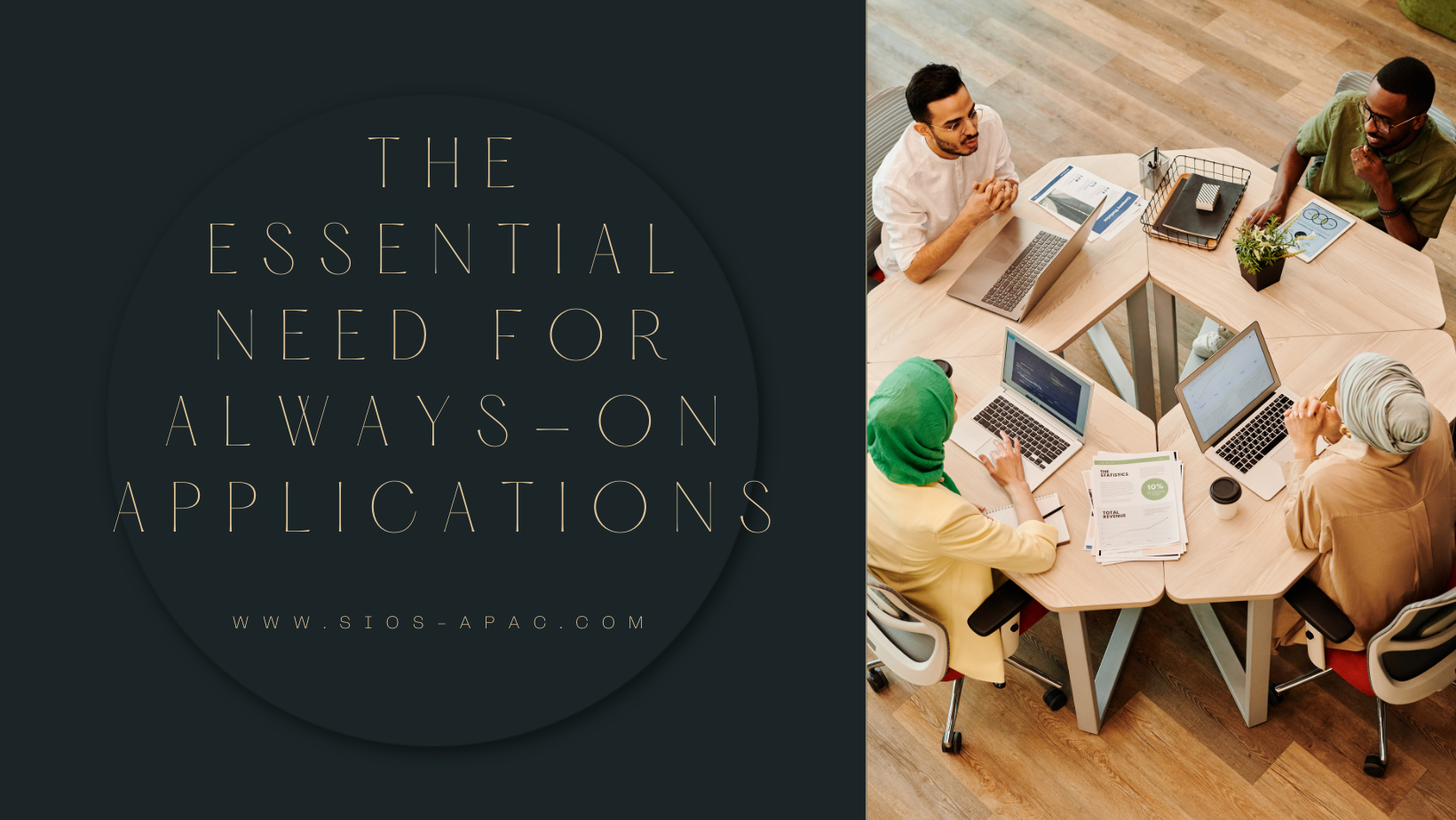 The Essential Need for Always-On Applications