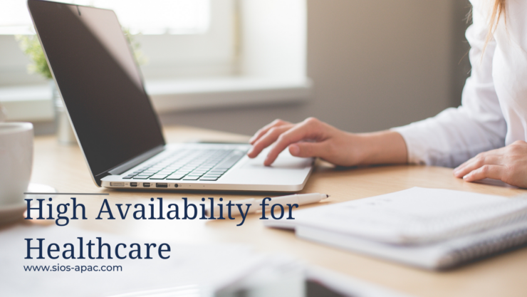 High Availability for Healthcare