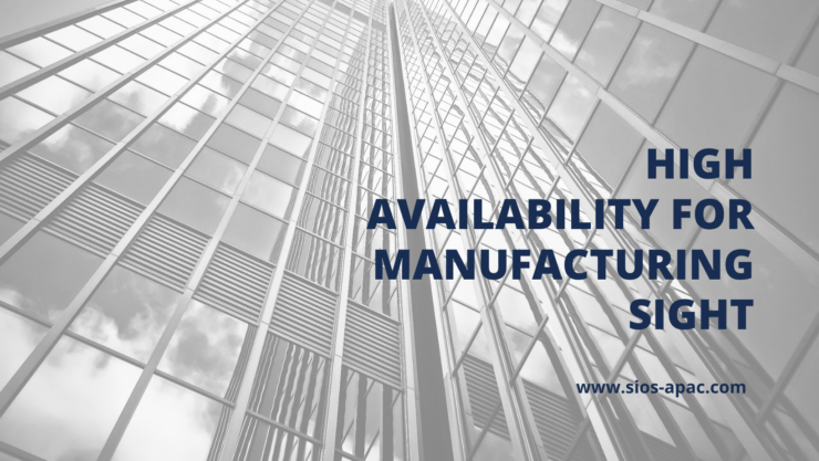 High Availability for Manufacturing