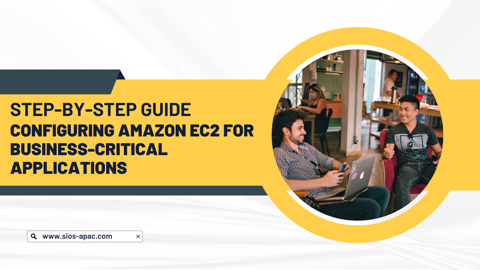 A Step-by-Step Guide to Configuring Amazon EC2 for Business-Critical Applications