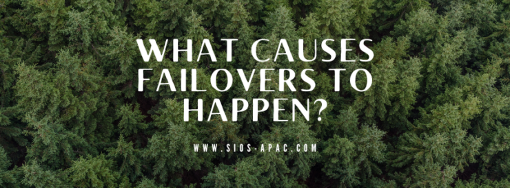 What Causes Failovers to Happen