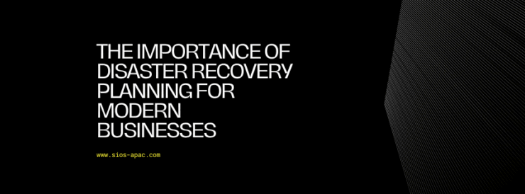 The Importance of Disaster Recovery Planning for Modern Businesses